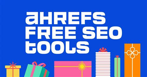 gratis verzending ahrefs|Free SEO Tools .